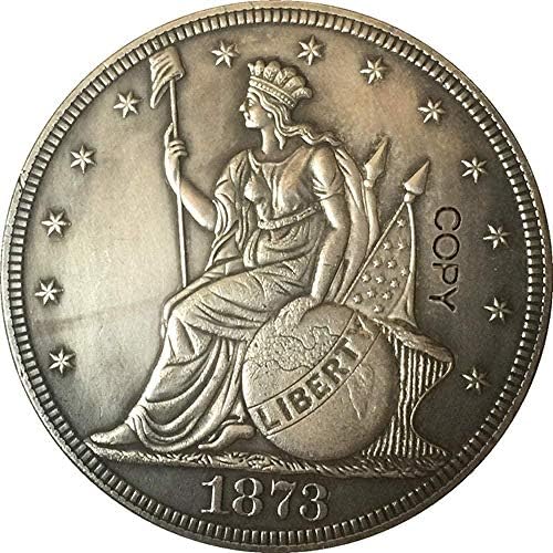 1873 Sjedinjene Američke Države $ 1 Dollar Coins Copy Tip 2 Kopiraj ukrasi Kolekcija Pokloni