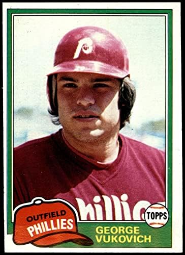1981 TOPPS 598 George Vučkovich Philadelphia Phillies Ex Phillies